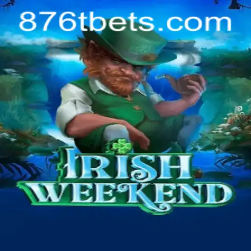 Descubra o Empolgante Mundo de IrishWeekend: O Jogo da Vez
