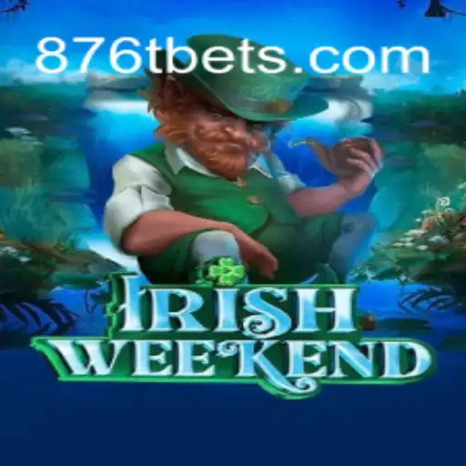 Descubra o Empolgante Mundo de IrishWeekend: O Jogo da Vez